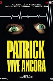 Patrick vive todavía – Patrick vive ancora