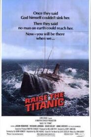 Raise the Titanic – Rescaten el Titanic