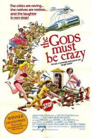 Los dioses deben estar locos – The Gods Must Be Crazy