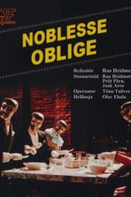 Noblesse Oblige