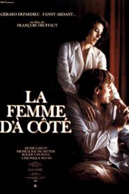 La mujer de al lado – La femme d’à côté