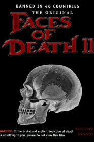 Rostros de la muerte II – Faces of Death II