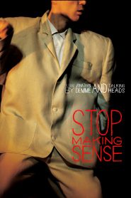 Stop Making Sense