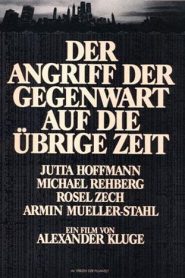 El asalto del presente sobre el resto del tiempo (Der Angriff der Gegenwart auf die übrige Zeit)