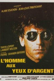 L’Homme aux Yeux d’Argent