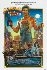 Golpe en la pequeña China – Big Trouble in Little China