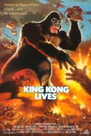 King Kong Lives