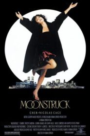 Moonstruck – Hechizo de luna