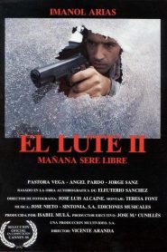 El Lute II: Mañana seré libre