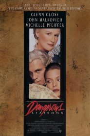 Las amistades peligrosas – Dangerous Liaisons