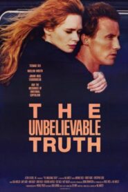 La increíble verdad – The Unbelievable Truth