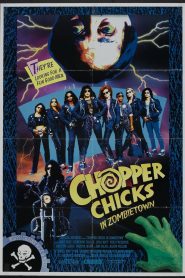 Chopper Chicks in Zombietown – Corazones cromados – La Ciudad De Los Zombies Hambrientos