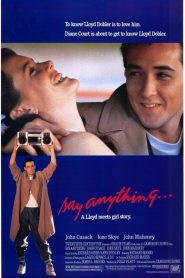 Un gran amor – Say Anything…