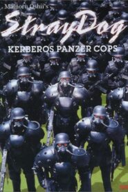 Jigoku no banken: kerubersu – Stray Dog: Kerberos Panzer Cops