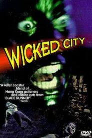 Yiu sau dou si – The Wicked City