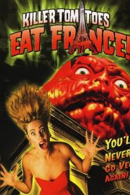 Los tomates asesinos se comen Francia – Killer Tomatoes Eat France!