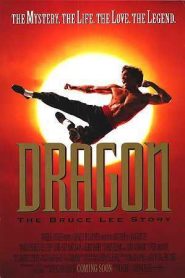 Dragón, la vida de Bruce Lee – Dragon: The Bruce Lee Story