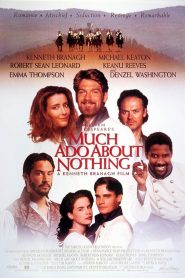 Mucho ruido y pocas nueces (Much Ado About Nothing)