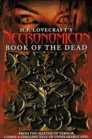 El libro de los muertos (H.P. Lovecraft’s Necronomicon, Book of the Dead)