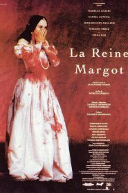 La reina Margot – La reine Margot