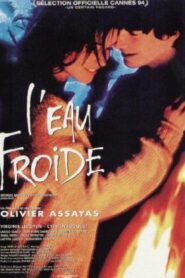 L’Eau froide – El agua fría