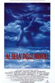 Más allá de las nubes – Al di là delle nuvole – Par delá les nuages