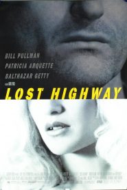 Carretera perdida – Lost Highway