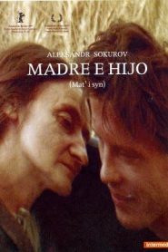 Madre e hijo – Mat i Syn (Mutter und Sohn) (Mother and Son)