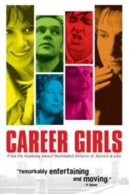 Career Girls – Dos chicas de hoy