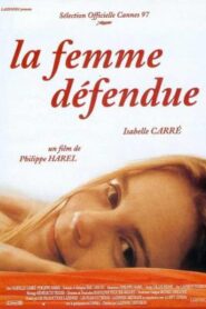 La Femme défendue – La mujer prohibida