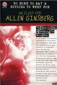 No More to Say & Nothing to Weep For: An Elegy for Allen Ginsberg