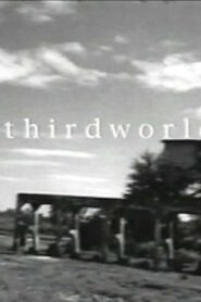 Tercer mundo – Goh gayasit – Thirdworld (VOSI)