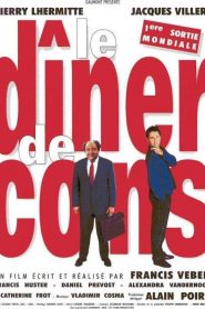 La cena de los idiotas – Le dîner de cons