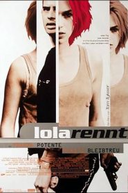 Corre Lola, corre – Lola rennt (Run, Lola, Run)