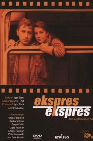 Ekspres, Ekspres – Gone with the Train