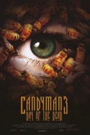 Candyman 3: El día de los muertos – Candyman: Day of the Dead