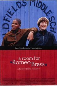 A Room for Romeo Brass