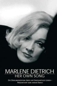 Marlene Dietrich: Su propia canción (Marlene Dietrich: Her Own Song)