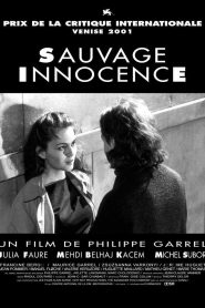 Salvaje inocencia – Sauvage innocence