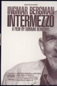 Entrevista a Ingmar Bergman – Ingmar Bergman: Intermezzo