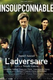 L’adversaire – El adversario