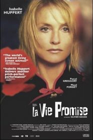 La vida prometida (La vie promise)