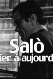 Saló: ayer y hoy – Salò d’hier à aujourd’hui (VOSI)