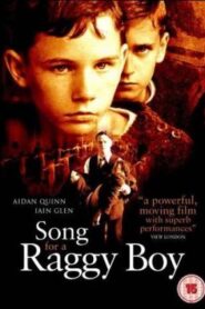 Song for a Raggy Boy – Los niños de San Judas