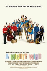 Un poderoso viento – A Mighty Wind