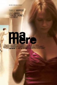 Mi madre – Ma mère