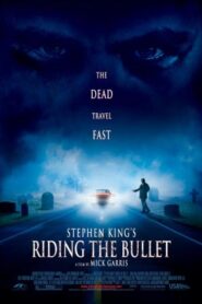 Viaje a las tinieblas – Riding the bullet