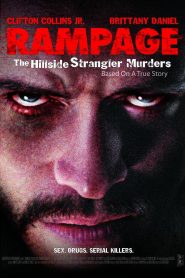 Rampage: The Hillside Strangler Murders