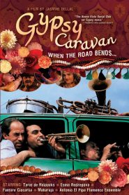 When the Road Bends: Tales of a Gypsy Caravan