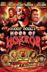 Snoop Dogg’s Hood of Horror